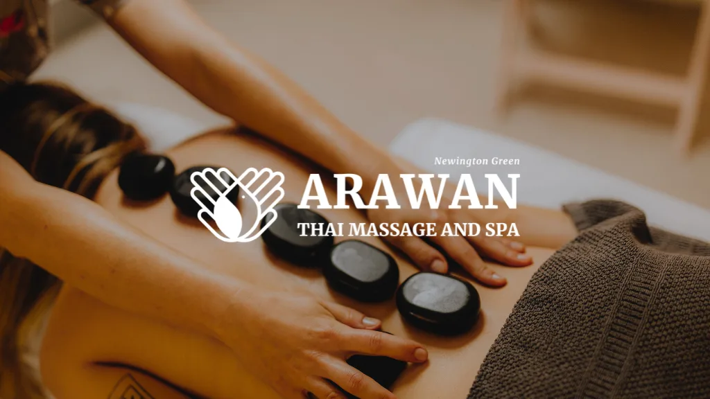 Arawan Thai Massage and Spa - Newington Green