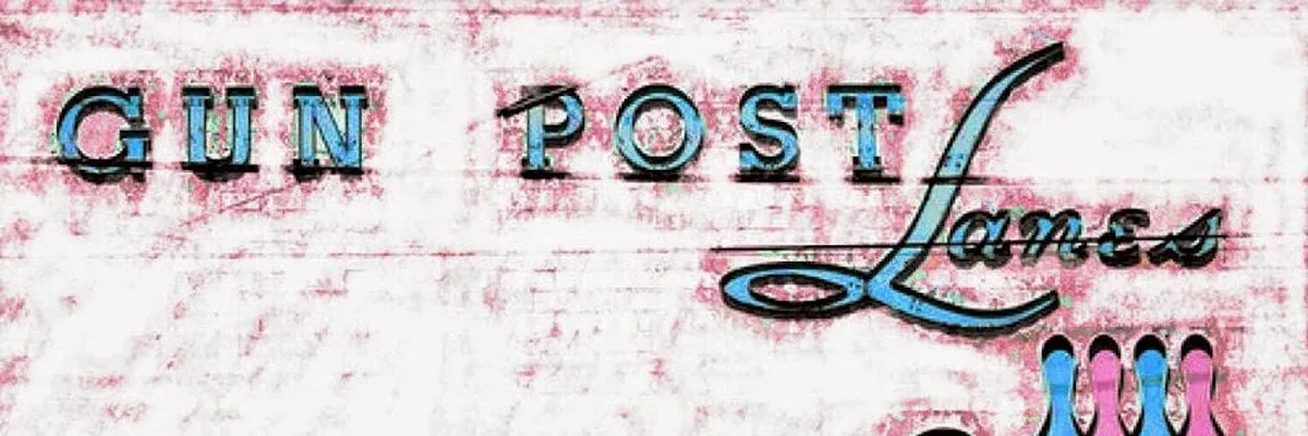 Gun Post Lanes