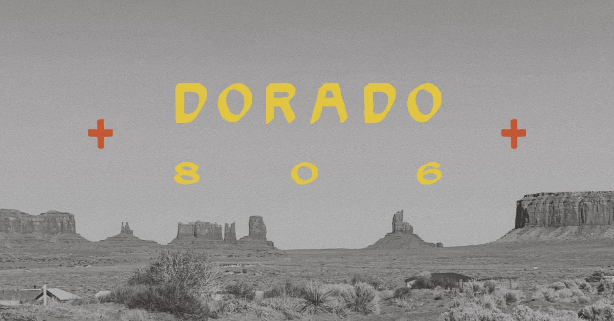 Dorado 806 Projects
